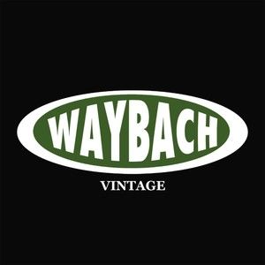 Meet your Posher, Waybach